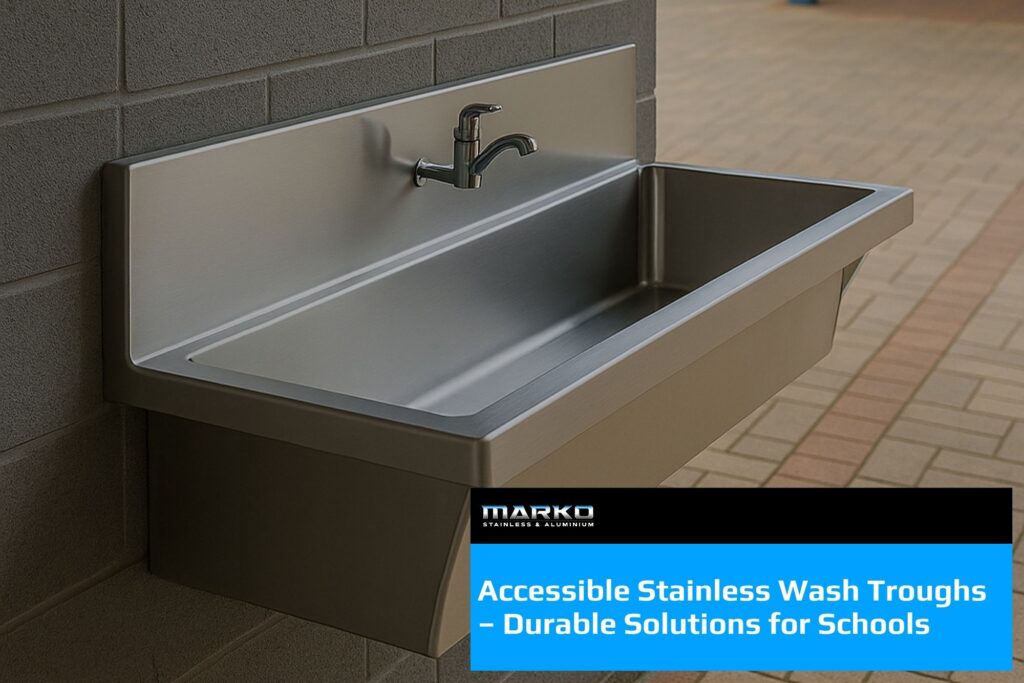 Accessible Stainless Wash Troughs – Durable Solutions for Schools