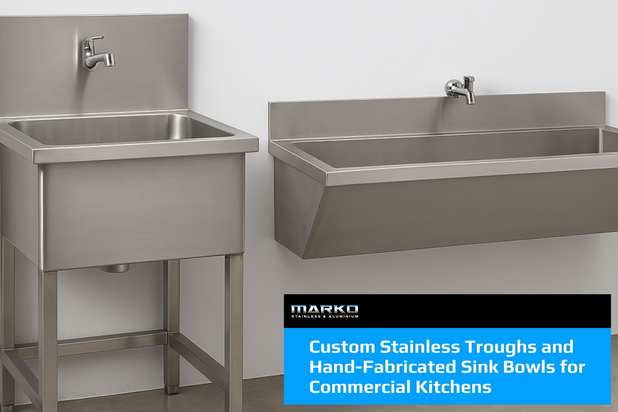Custom Stainless Troughs and Hand-Fabricated Sink Bowls for Commercial Kitchens