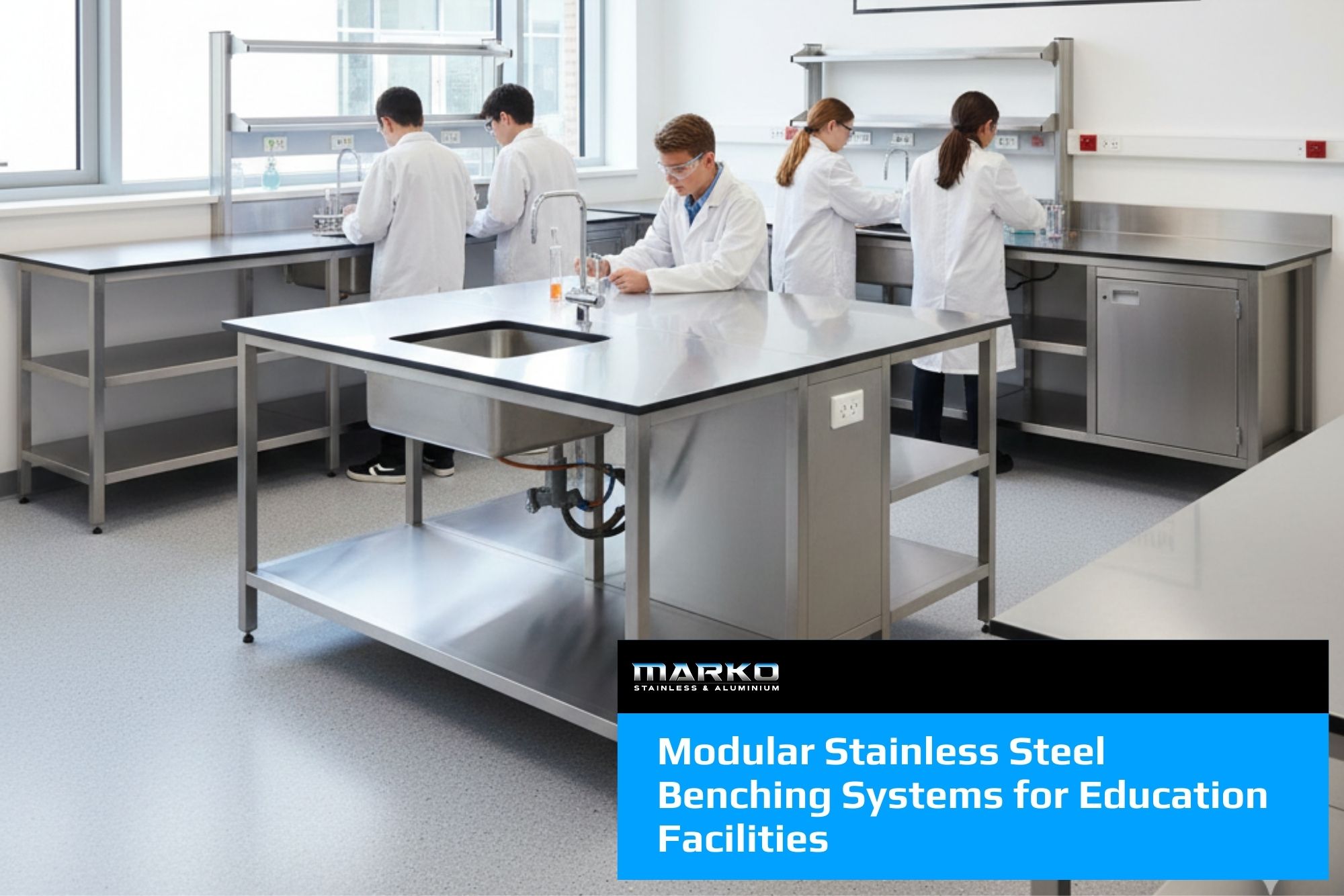 Blog - Modular Stainless Steel Benching Systems for Education Facilities
